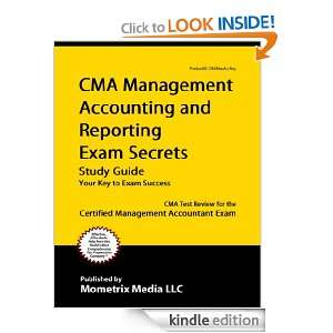 CMA Management Accounting and Reporting Exam Secrets Study Guide: CMA 