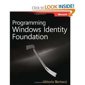   Identity Foundation (Dev   Pro) [Paperback] Vittorio Bertocci Books