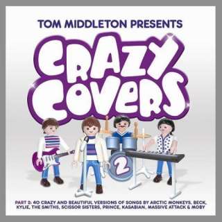 Tom Middleton Presents Crazy Covers V.2