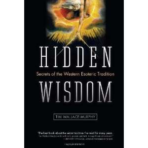  Hidden Wisdom The Secrets of the Western Esoteric 