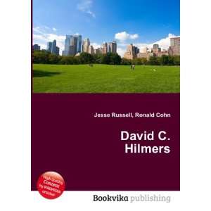  David C. Hilmers Ronald Cohn Jesse Russell Books