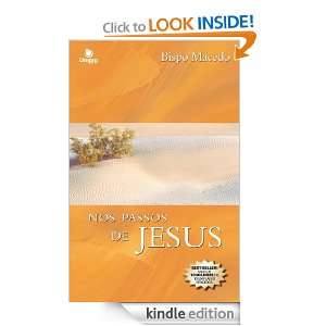 Nos passos de Jesus (Portuguese Edition) Bispo Macedo, Carlos Macedo 
