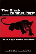 The Black Panther Party David The Dr. Huey P. Newton