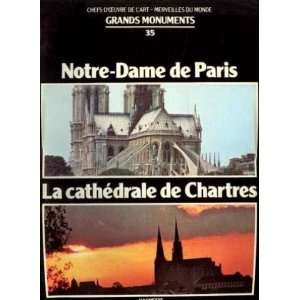   Paris La Cathédrale de Chartres (Grands monuments) collectif Books