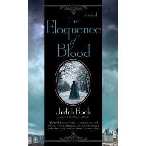   Eloquence of Blood (Charles Du Luc) [Paperback] Judith Rock Books