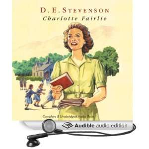  Charlotte Fairlie (Audible Audio Edition) D. E. Stevenson 