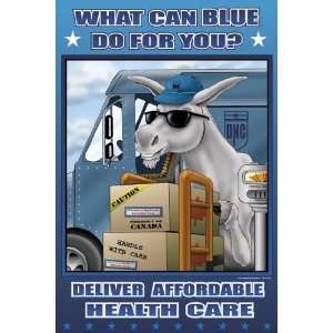  Deliver Affordable Health Care 28x42 Giclee on Canvas