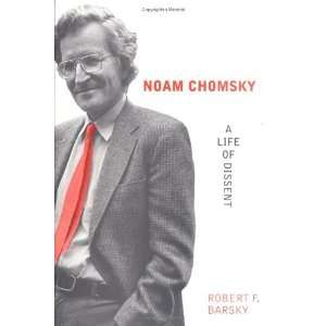   Noam Chomsky A Life of Dissent [Hardcover] Robert F. Barsky Books