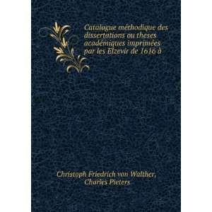   Charles Pieters Christoph Friedrich von Walther  Books