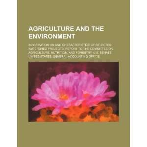 Agriculture and the environment: information on and characteristics of 