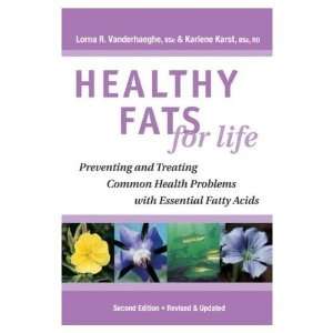 Healthy Fats for Life by Vanderhaeghe Health & Personal 