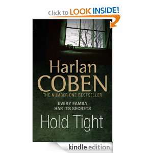 Hold Tight Harlan Coben  Kindle Store