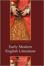 Early Modern English Literature, (074562751X), Jason Scott Warren 