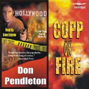  Copp on Fire (Audible Audio Edition) Don Pendleton, Gene 