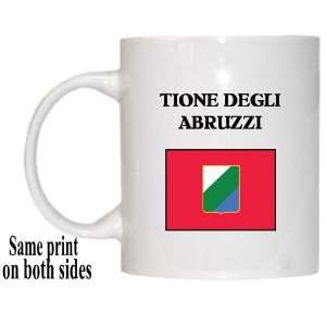  Italy Region, Abruzzo   TIONE DEGLI ABRUZZI Mug 