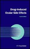 Drug Induced Ocular Side Effects and Drug Interactions, (0683033565 