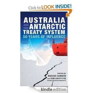 Australia and the Antarctic Treaty System 50 years of influence 