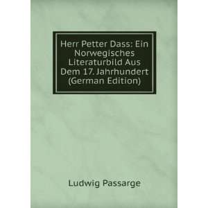  Herr Petter Dass Ein Norwegisches Literaturbild Aus Dem 