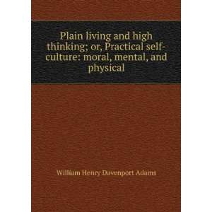    moral, mental, and physical William Henry Davenport Adams Books