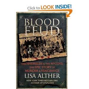  Blood Feud The Hatfields and the McCoys The Epic Story 