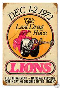Lions Last Drag vintage looking drag racing metal sign  