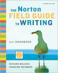 The Norton Field Guide to Writing with Handbook, (039393439X), Richard 
