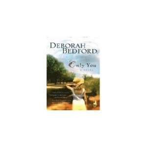  Only You (9780373785841) Deborah Bedford Books