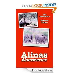 Alinas Abenteuer (German Edition) Leo Schmidtke, Gerhard Müller 