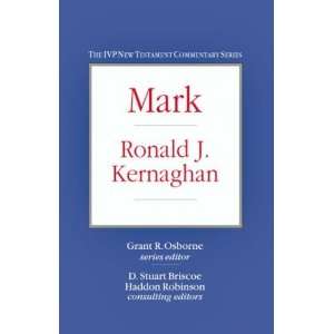  Mark (Ivp New Testament Commentary) [Hardcover]: Ronald J 
