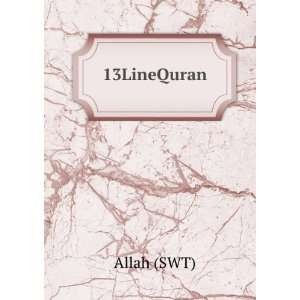  13LineQuran: Allah (SWT): Books