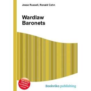  Wardlaw Baronets Ronald Cohn Jesse Russell Books