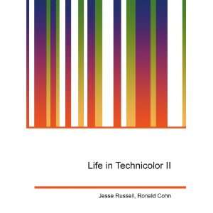  Life in Technicolor II Ronald Cohn Jesse Russell Books