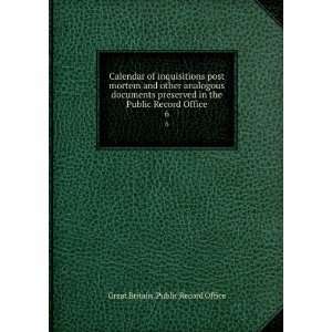  Calendar of inquisitions post mortem and other analogous 
