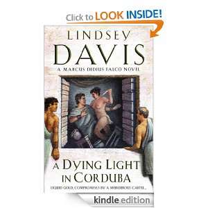 Dying Light In Corduba (Falco 08) Lindsey Davis  Kindle 