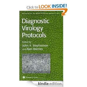 Diagnostic Virology Protocols (Methods in Molecular Medicine): John R 