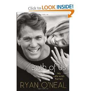    Both of Us My Life with Farrah [Hardcover] Ryan ONeal Books