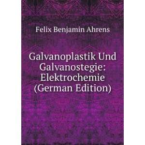   (German Edition) Felix Benjamin Ahrens  Books