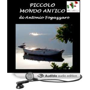   ] (Audible Audio Edition) Antonio Fogazzaro, Silvia Cecchini Books