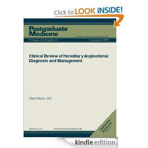 Clinical Review of Hereditary Angioedema (Postgraduate Medicine) Mark 