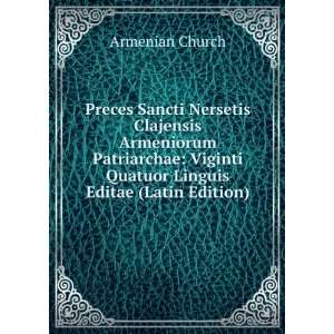   Viginti Quatuor Linguis Editae (Latin Edition) Armenian Church Books