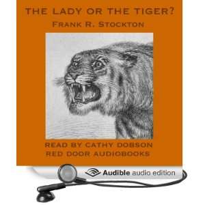   Tiger? (Audible Audio Edition) Frank R. Stockton, Cathy Dobson Books