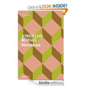 Miscelanea (Contemporanea (debolsillo)) (Spanish Edition) Borges 