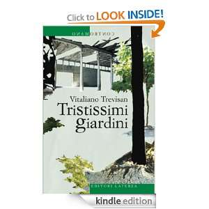 Tristissimi giardini (Contromano) (Italian Edition) Vitaliano 