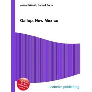  Gallup, New Mexico Ronald Cohn Jesse Russell Books