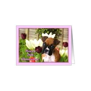 Happy 26th Anniversary Boxer puppy in Tulips Card Health 