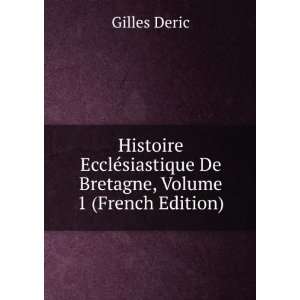   siastique De Bretagne, Volume 1 (French Edition) Gilles Deric Books