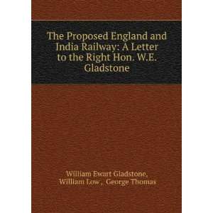  Gladstone William Low , George Thomas William Ewart Gladstone Books