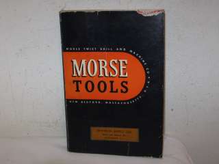   1948 Morse Twist Drill Co. Catalog #83 for Twist Drills Gears Taps VFC