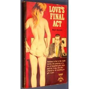 Loves Final Act (Saber) Mark Daniels Books