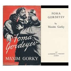  Foma Gordeyev Maxim Gorky Books
